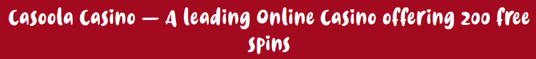 free spins on Casoola